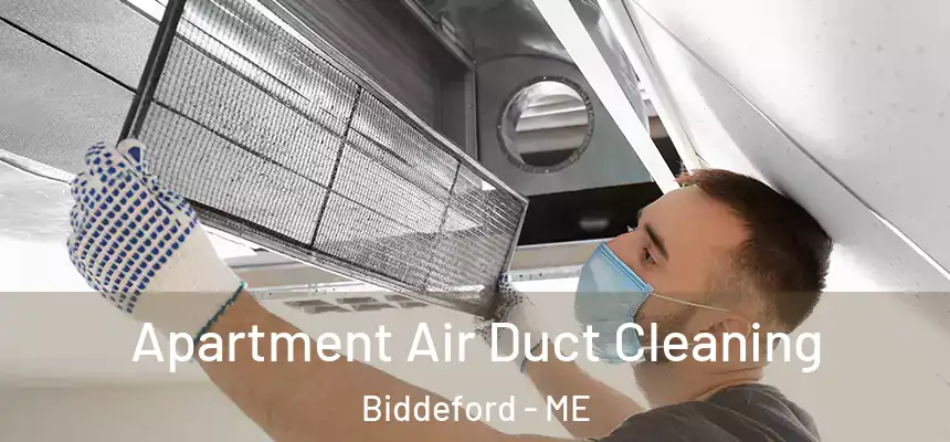  Apartment Air Duct Cleaning Biddeford - ME