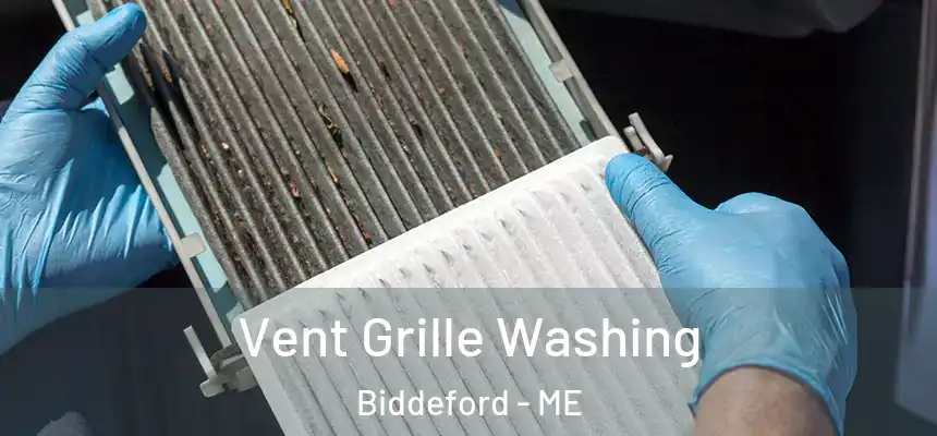  Vent Grille Washing Biddeford - ME