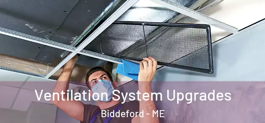  Ventilation System Upgrades Biddeford - ME
